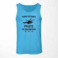 Thumbnail for People Fly Planes Pilots Fly Helicopters Designed Tank Tops