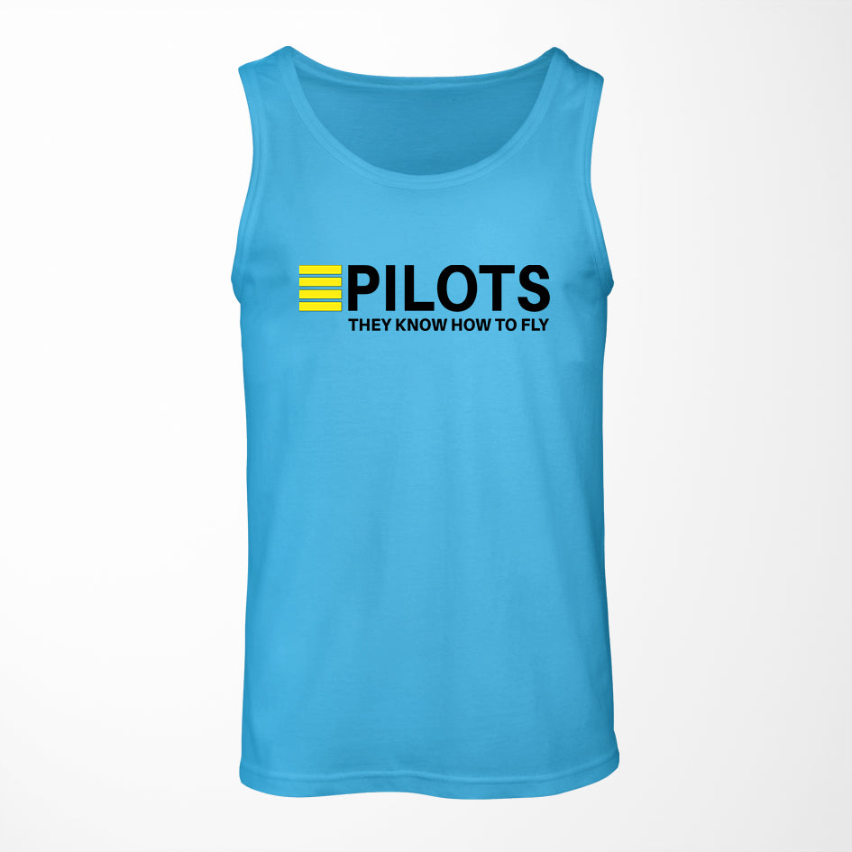 Pilots They Know How To Fly Designed Tank Tops