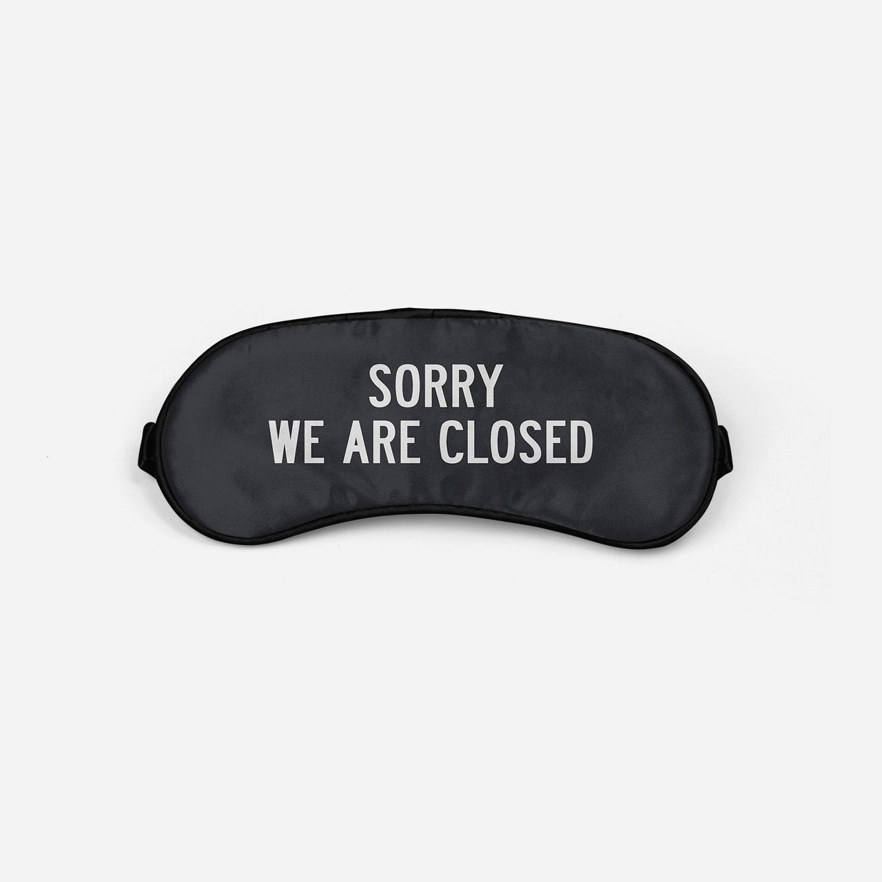 Sorry We Are Closed Sleep Masks Aviation Shop Black Sleep Mask 