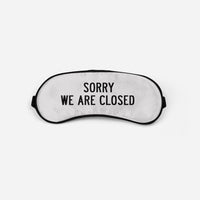 Thumbnail for Sorry We Are Closed Sleep Masks Aviation Shop Light Gray Sleep Mask 