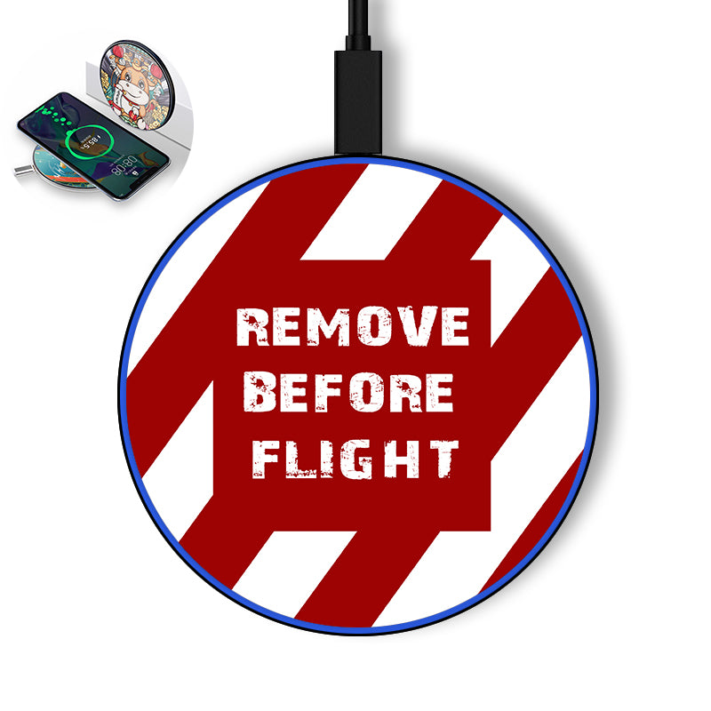 Special Edition Remove Before Flight Designed Wireless Chargers
