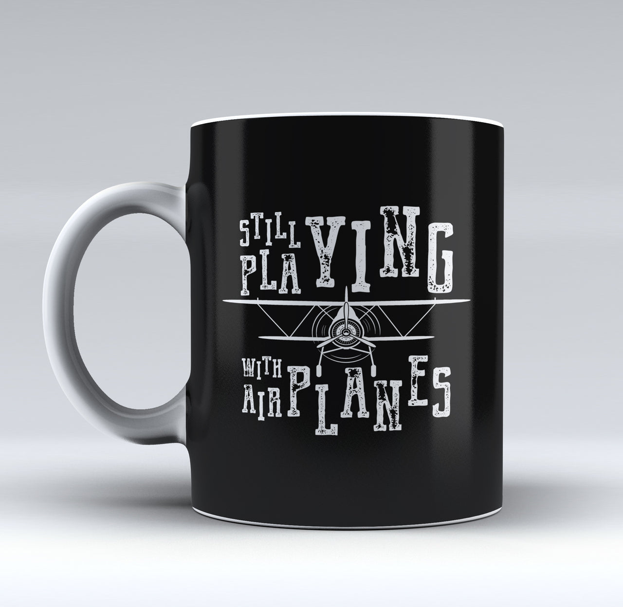 Still Playing With Airplanes Designed Mugs