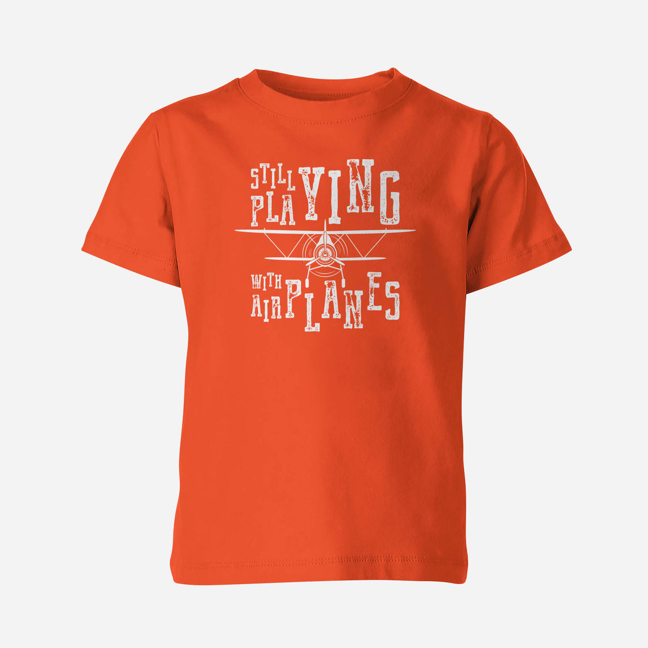 Still Playing With Airplanes Designed Children T-Shirts