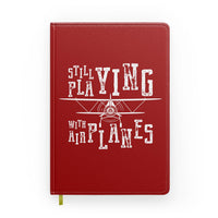 Thumbnail for Still Playing With Airplanes Designed Notebooks