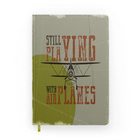 Thumbnail for Still Playing with Airplanes Designed Notebooks