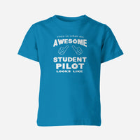 Thumbnail for This is What an Awesome Student Pilot Looks Like Children T-Shirts