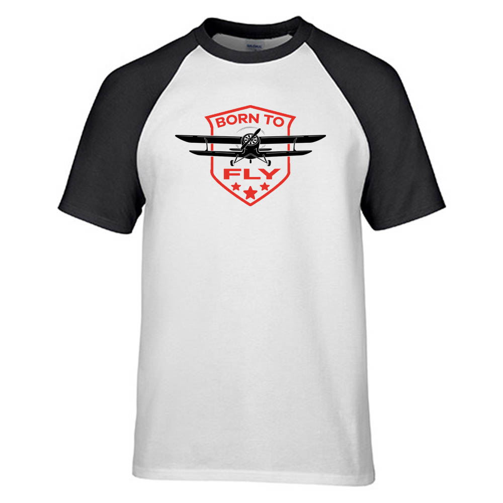 Super Born To Fly Designed Raglan T-Shirts