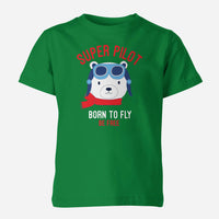 Thumbnail for Super Pilot - Born To Fly Designed Children T-Shirts