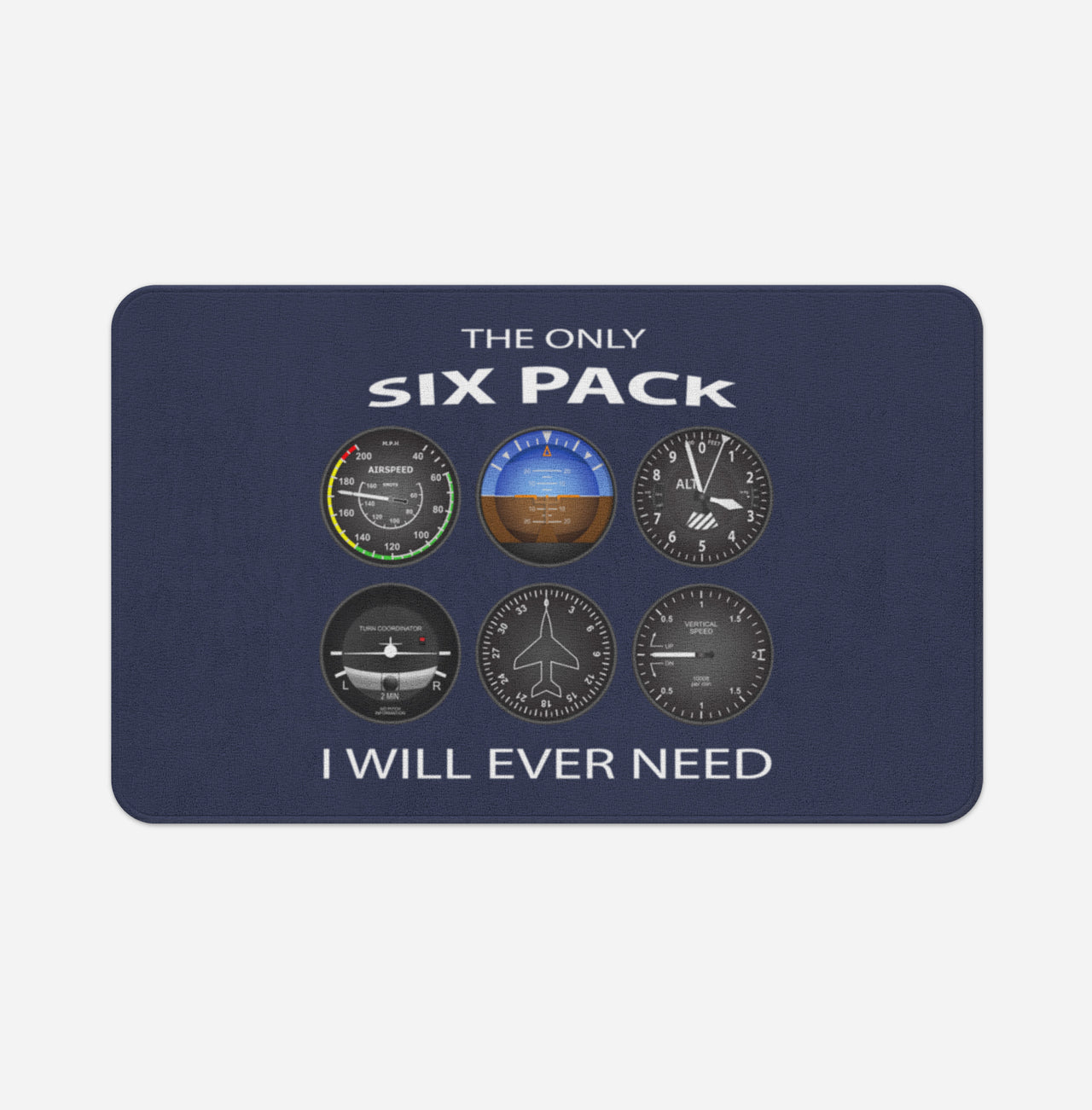 The Only Six Pack I Will Ever Need Designed Bath Mats