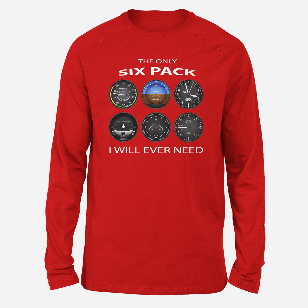 The Only Six Pack I Will Ever Need Designed Long-Sleeve T-Shirts
