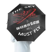 Thumbnail for The Sky is Calling and I Must Fly Designed Umbrella