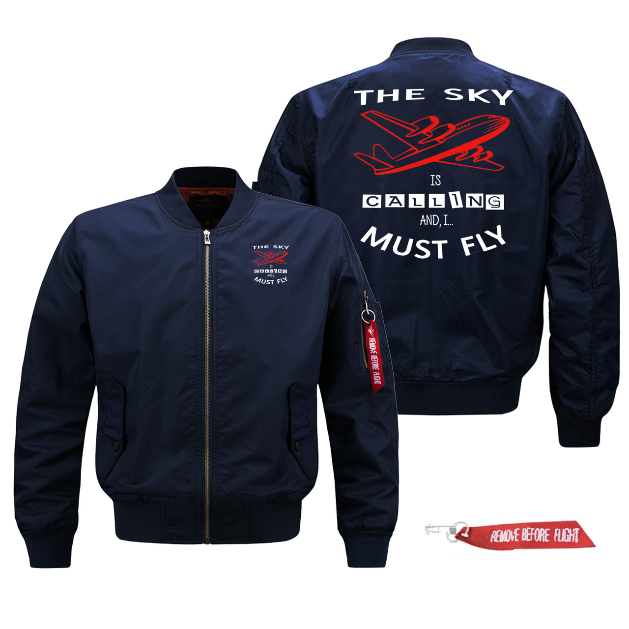 The Sky is Calling and I Must Fly Designed Pilot Jackets (Customizable)