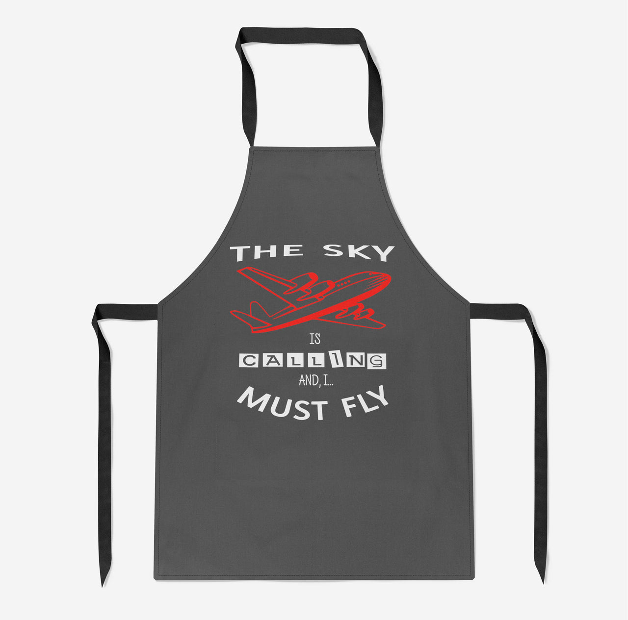 The Sky is Calling and I Must Fly Designed Kitchen Aprons