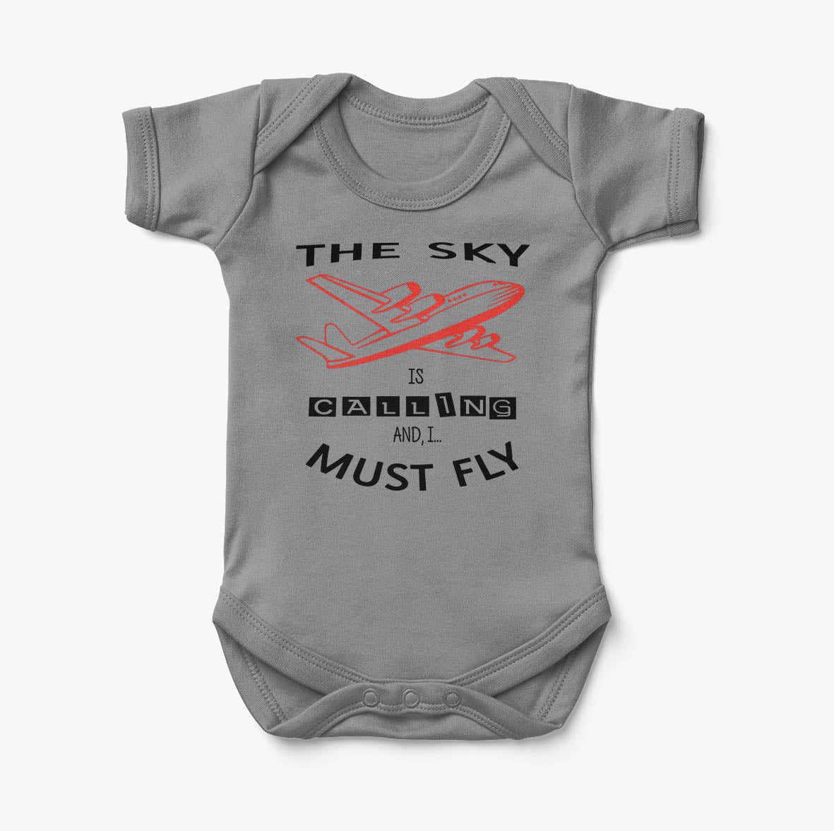 The Sky is Calling and I Must Fly Designed Baby Bodysuits