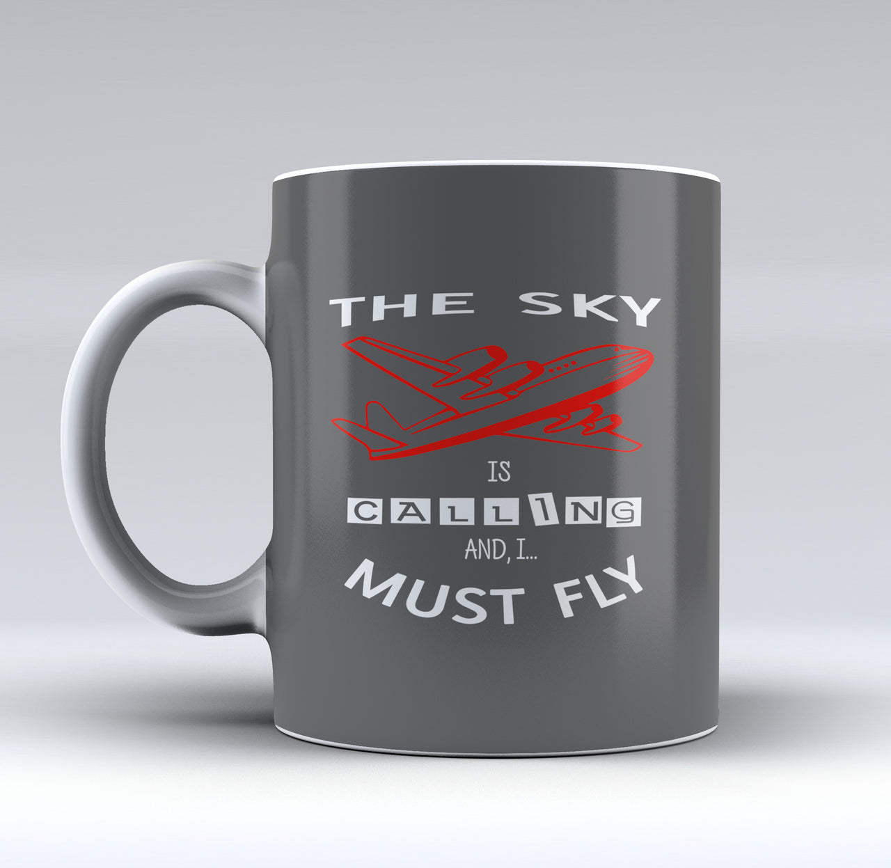 The Sky is Calling and I Must Fly Designed Mugs