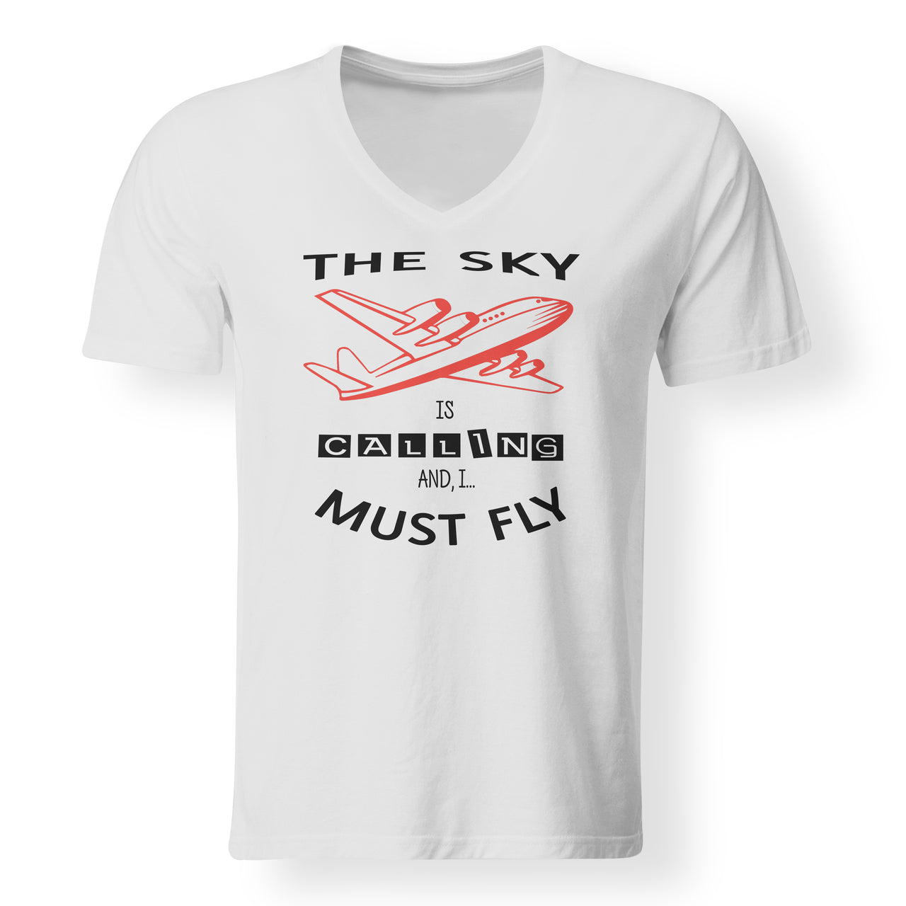 The Sky is Calling and I Must Fly Designed V-Neck T-Shirts