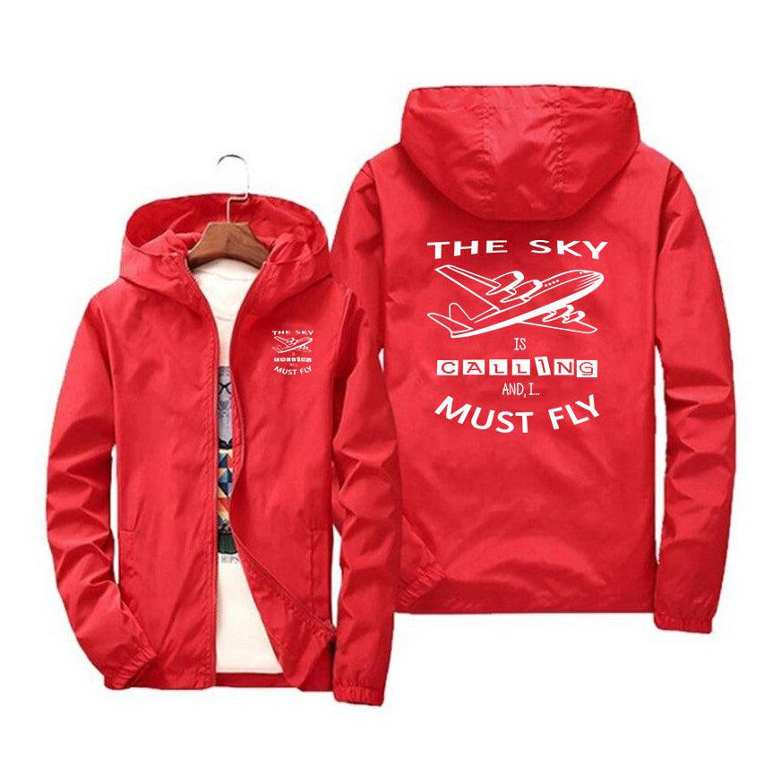The Sky is Calling and I Must Fly Designed Windbreaker Jackets