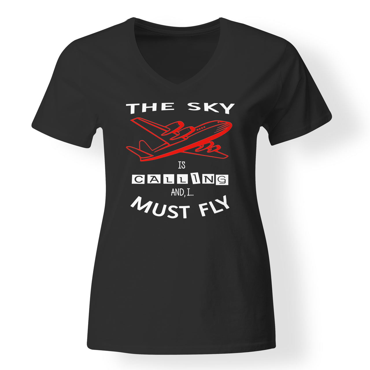 The Sky is Calling and I Must Fly Designed V-Neck T-Shirts