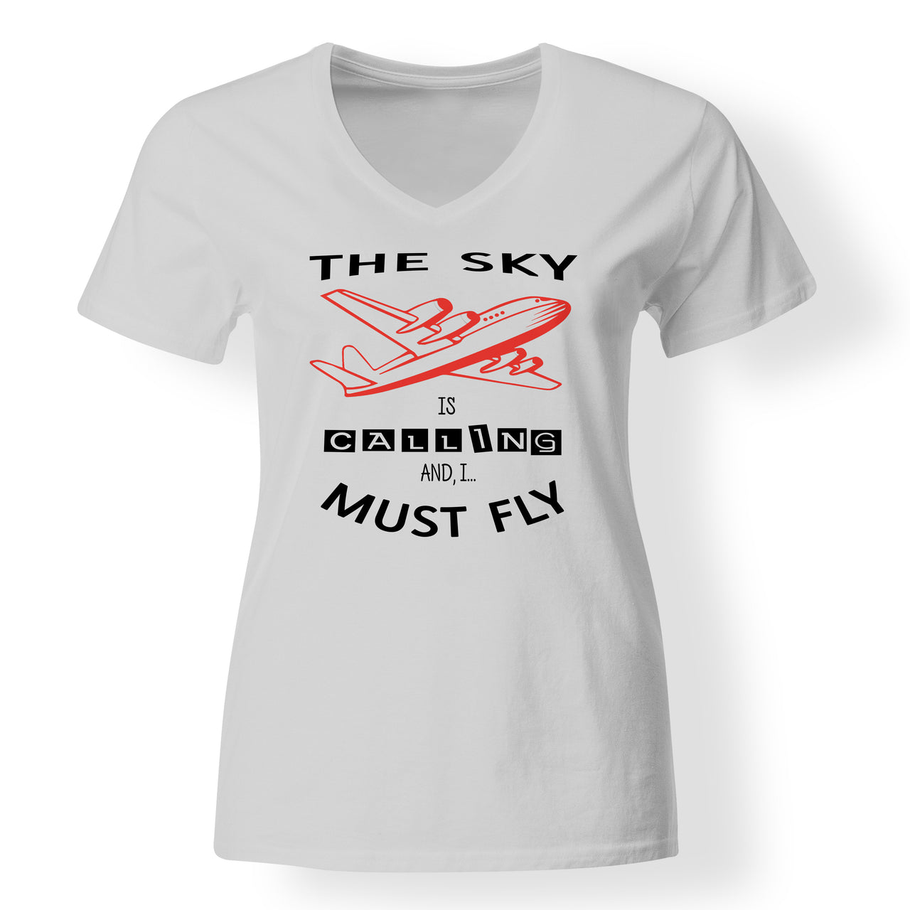 The Sky is Calling and I Must Fly Designed V-Neck T-Shirts