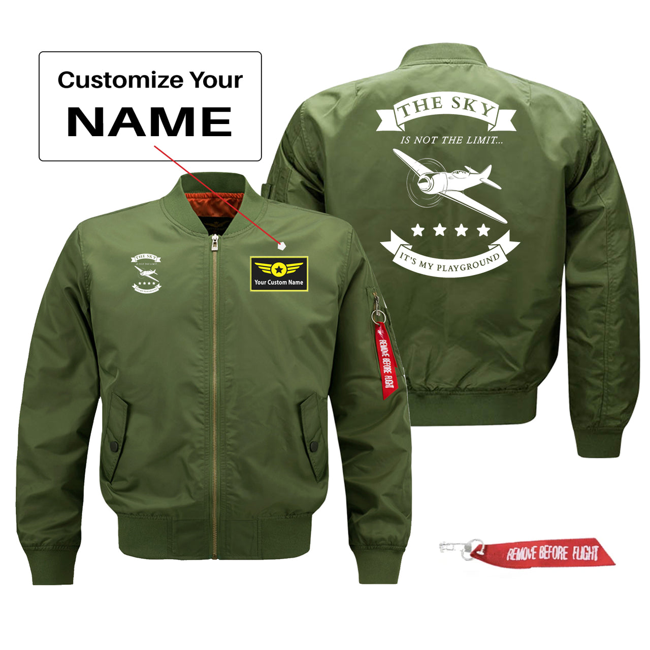 The Sky is not the limit, It's my playground Designed Pilot Jackets (Customizable)