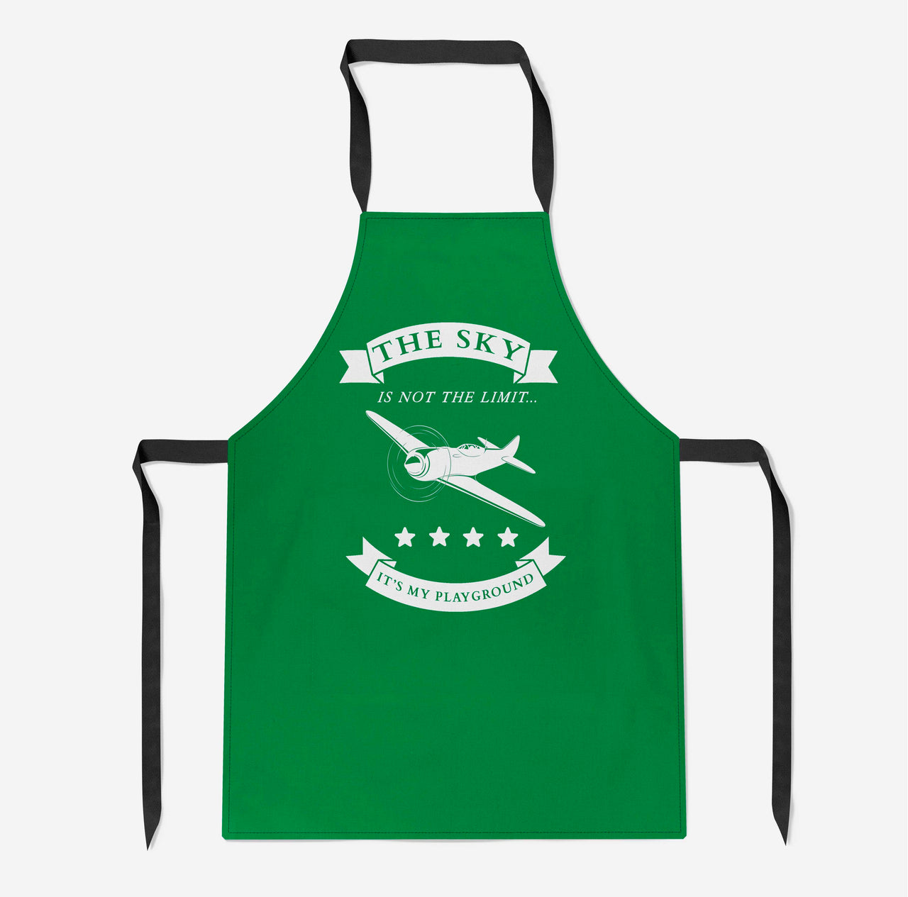 The Sky is not the limit, It's my playground Designed Kitchen Aprons