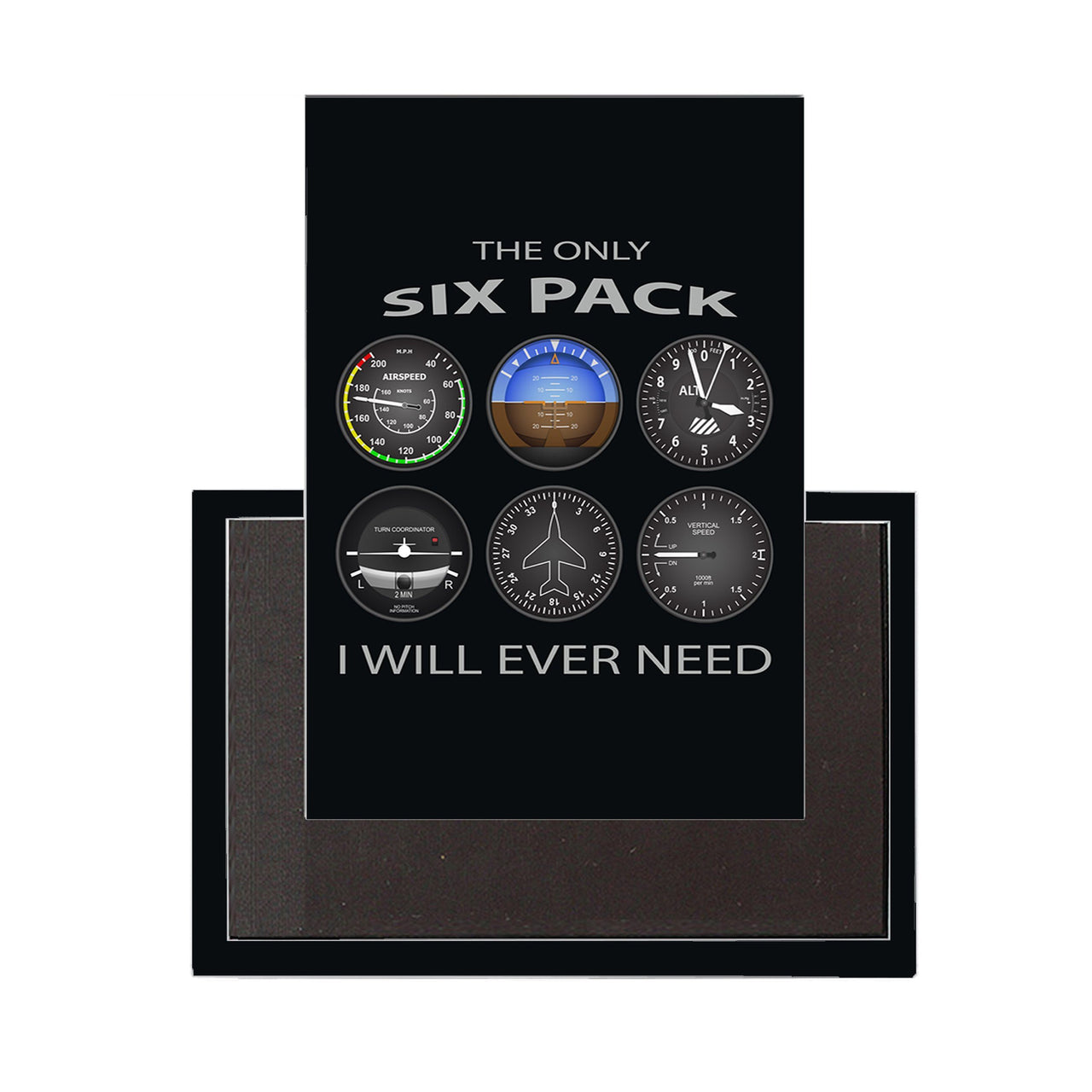 The Only Six Pack I Will Ever Need Designed Magnet Pilot Eyes Store 