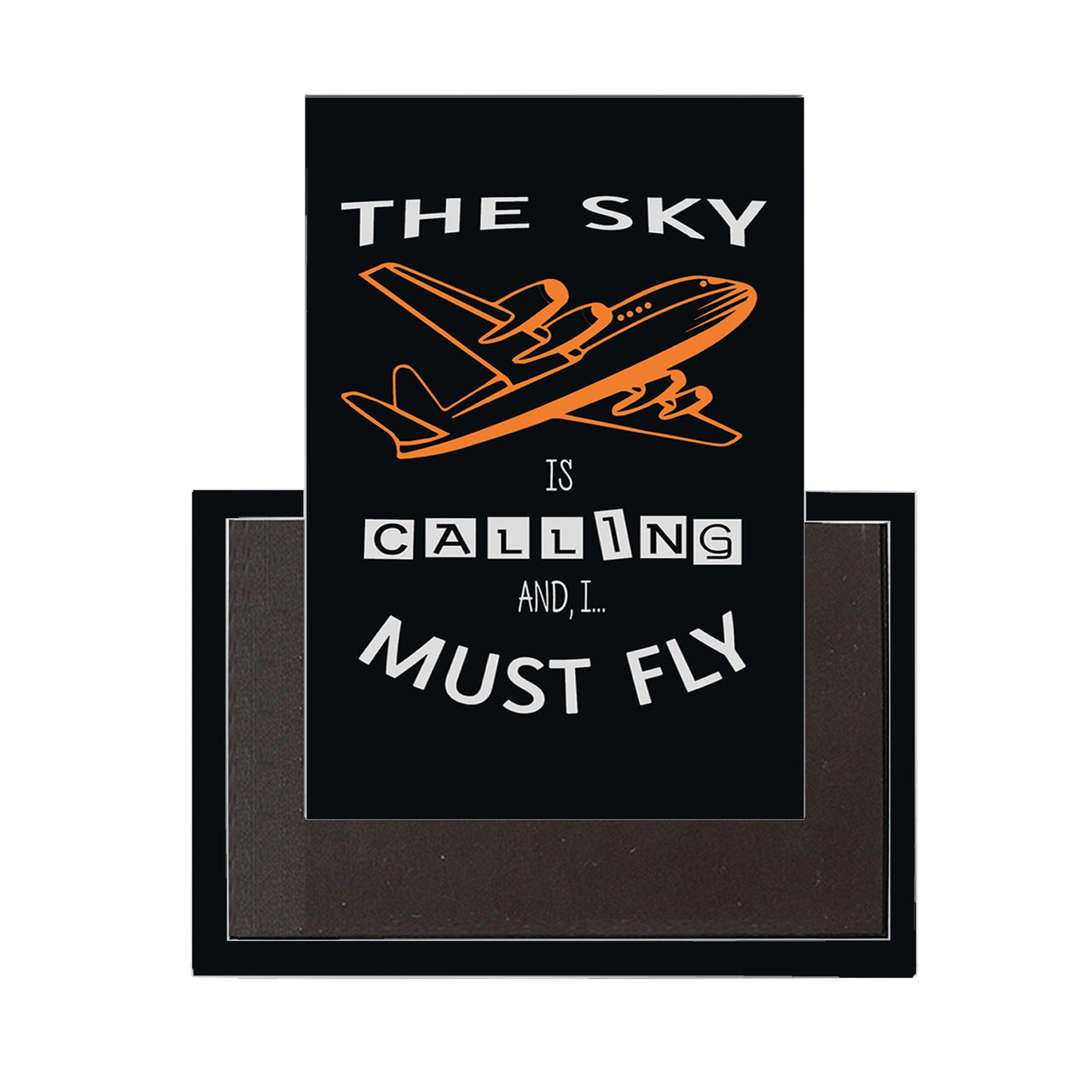 The Sky is Calling, and I Must Fly Designed Magnet Pilot Eyes Store 