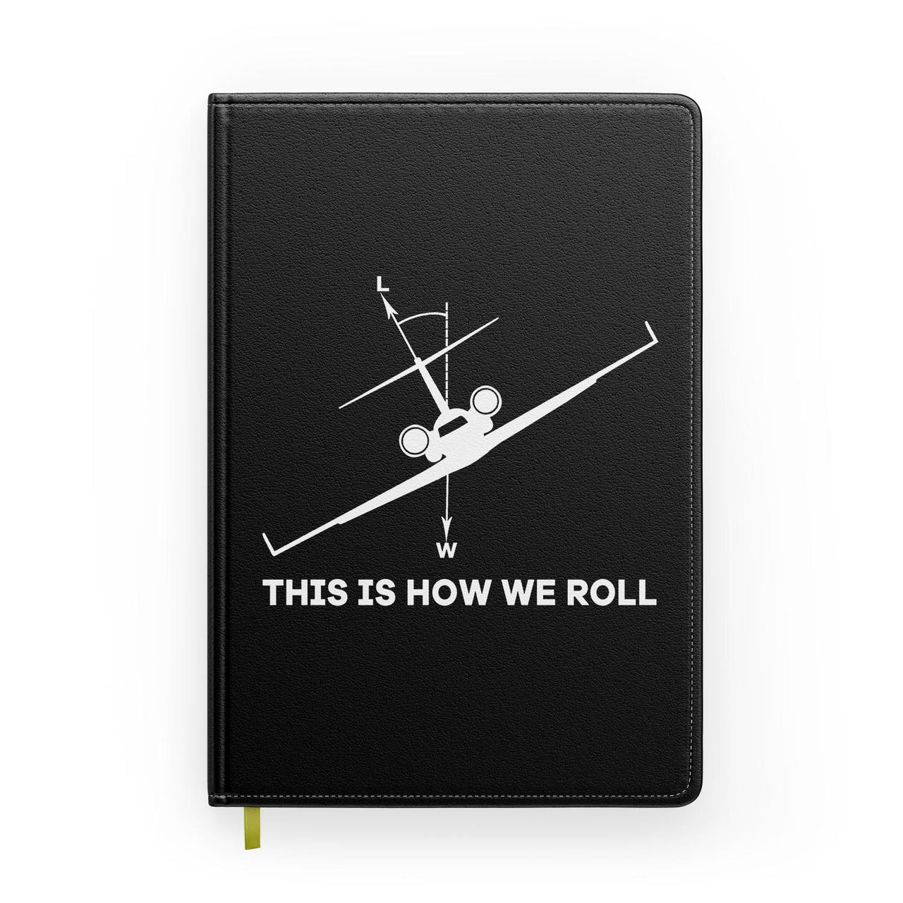 This is How We Roll Designed Notebooks