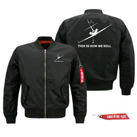 Thumbnail for This is How We Roll Designed Pilot Jackets (Customizable)