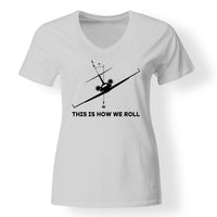 Thumbnail for This is How We Roll Designed V-Neck T-Shirts