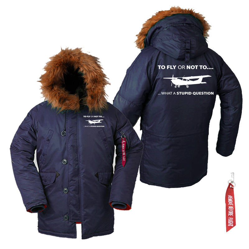 To Fly or Not To What a Stupid Question Designed Parka Bomber Jackets