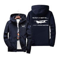 Thumbnail for To Fly or Not To What a Stupid Question Designed Windbreaker Jackets