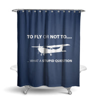 Thumbnail for To Fly or Not To What a Stupid Question Designed Shower Curtains