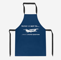 Thumbnail for To Fly or Not To What a Stupid Question Designed Kitchen Aprons