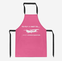 Thumbnail for To Fly or Not To What a Stupid Question Designed Kitchen Aprons
