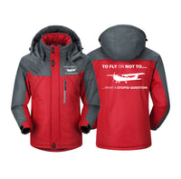 Thumbnail for To Fly or Not To What a Stupid Question Designed Thick Winter Jackets