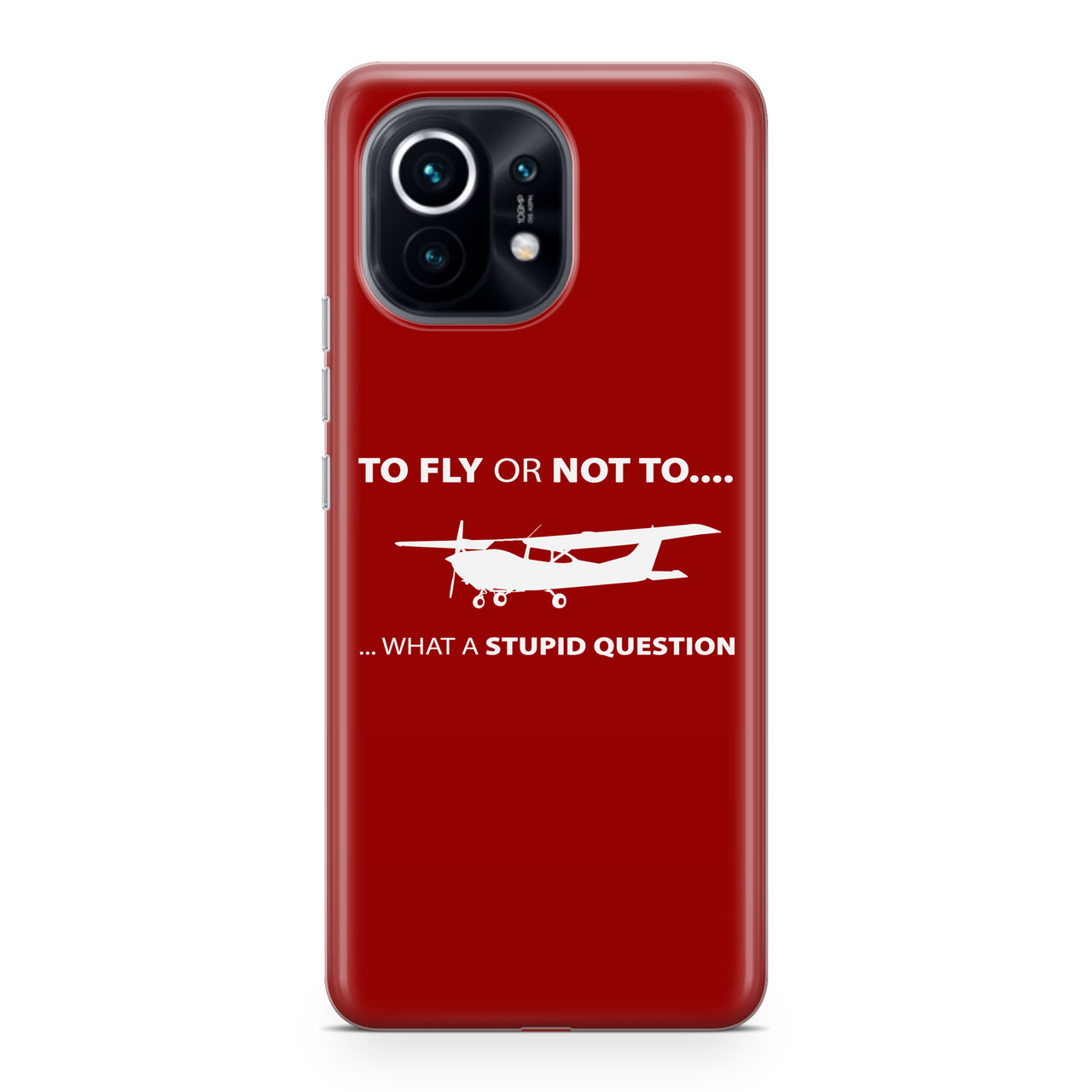 To Fly or Not To What a Stupid Question Designed Xiaomi Cases