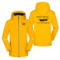 Thumbnail for To Fly or Not To What a Stupid Question Designed Rain Coats & Jackets