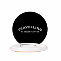 Thumbnail for Travelling All Around The World Designed Pins