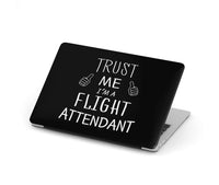Thumbnail for Trust Me I'm a Flight Attendant Designed Macbook Cases