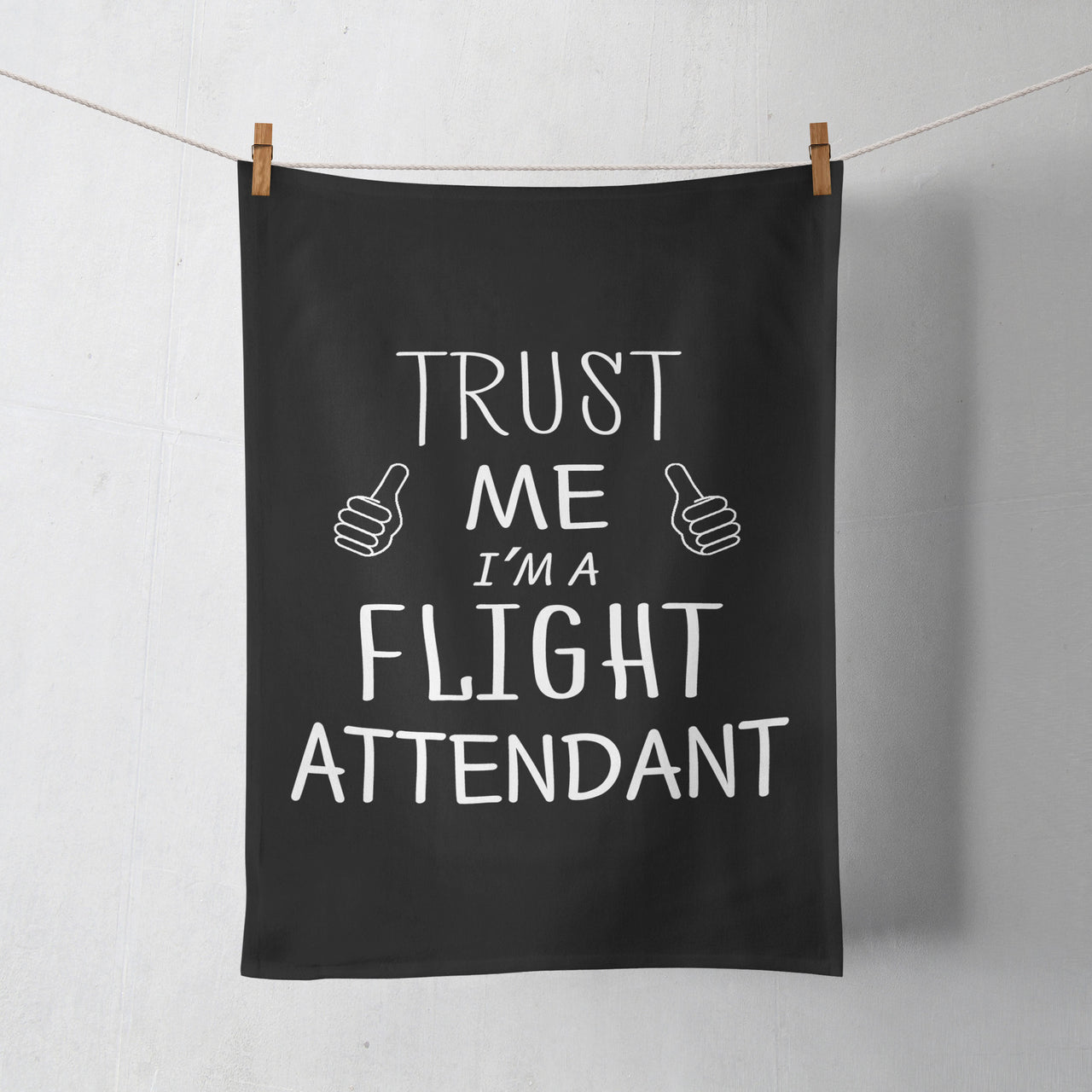 Trust Me I'm a Flight Attendant Designed Towels