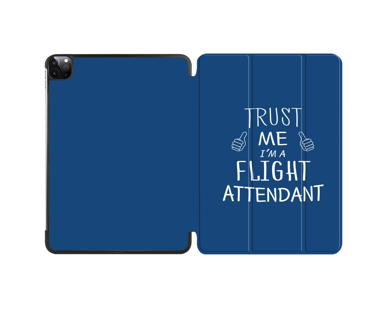 Trust Me I'm a Flight Attendant Designed iPad Cases