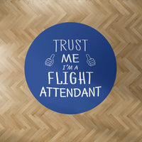 Thumbnail for Trust Me I'm a Flight Attendant Designed Carpet & Floor Mats (Round)