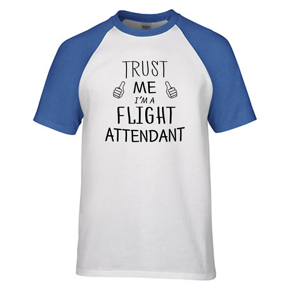 Trust Me I'm a Flight Attendant Designed Raglan T-Shirts