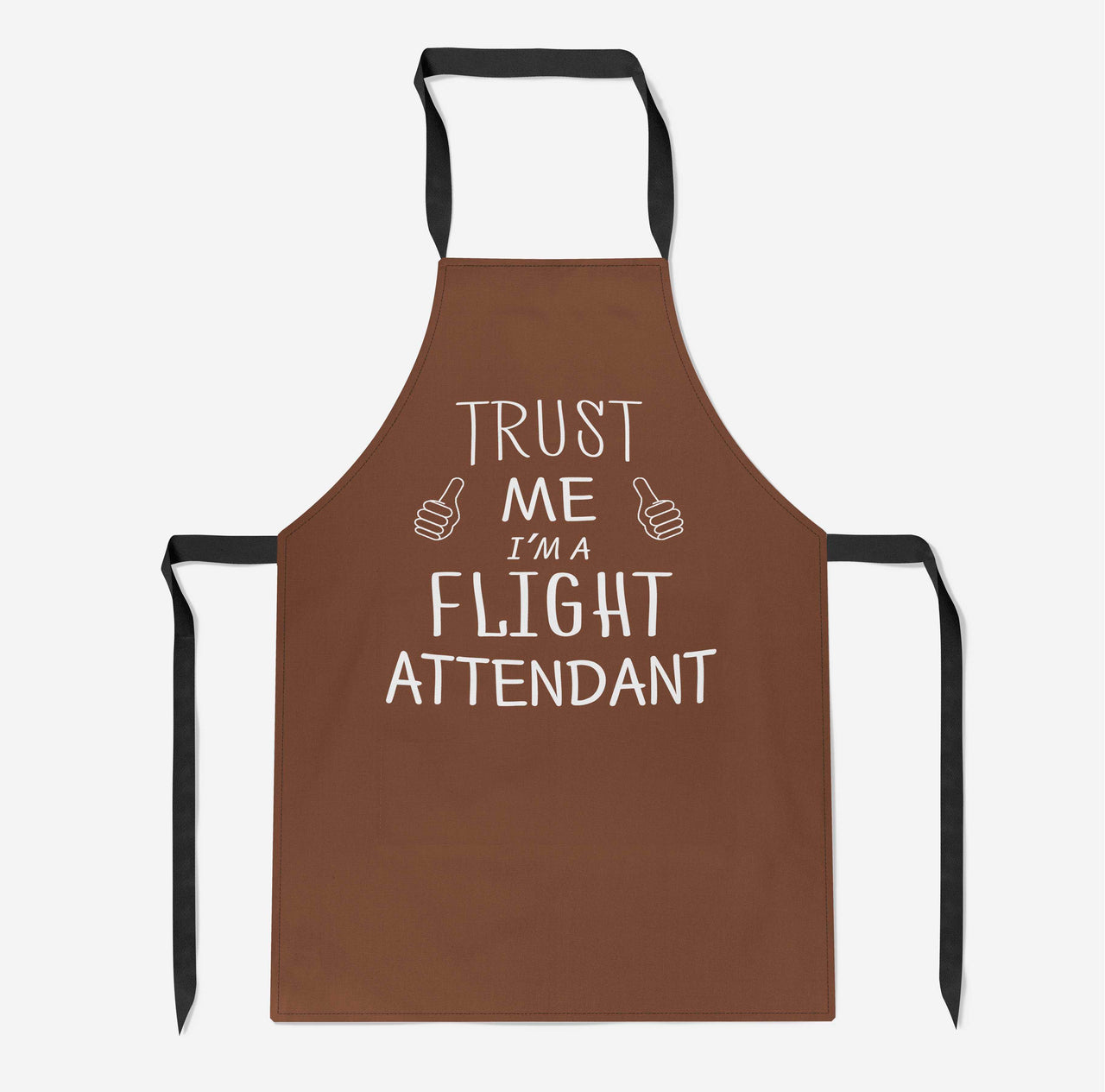 Trust Me I'm a Flight Attendant Designed Kitchen Aprons