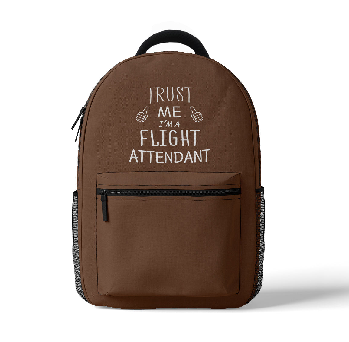 Trust Me I'm a Flight Attendant Designed 3D Backpacks