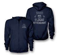 Thumbnail for Trust Me I'm a Flight Attendant Designed Zipped Hoodies