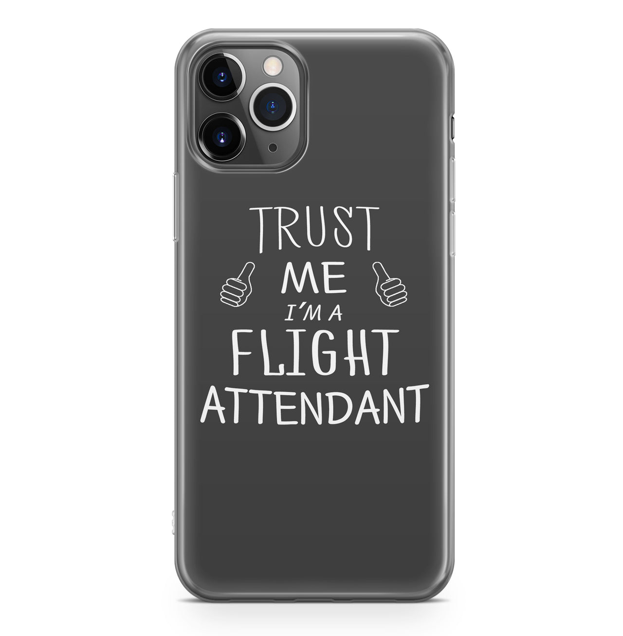 Trust Me I'm a Flight Attendant Designed iPhone Cases