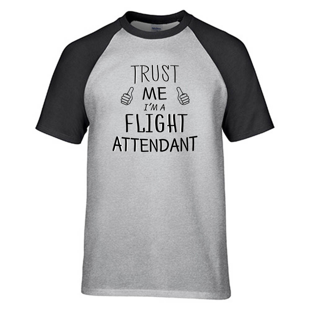Trust Me I'm a Flight Attendant Designed Raglan T-Shirts