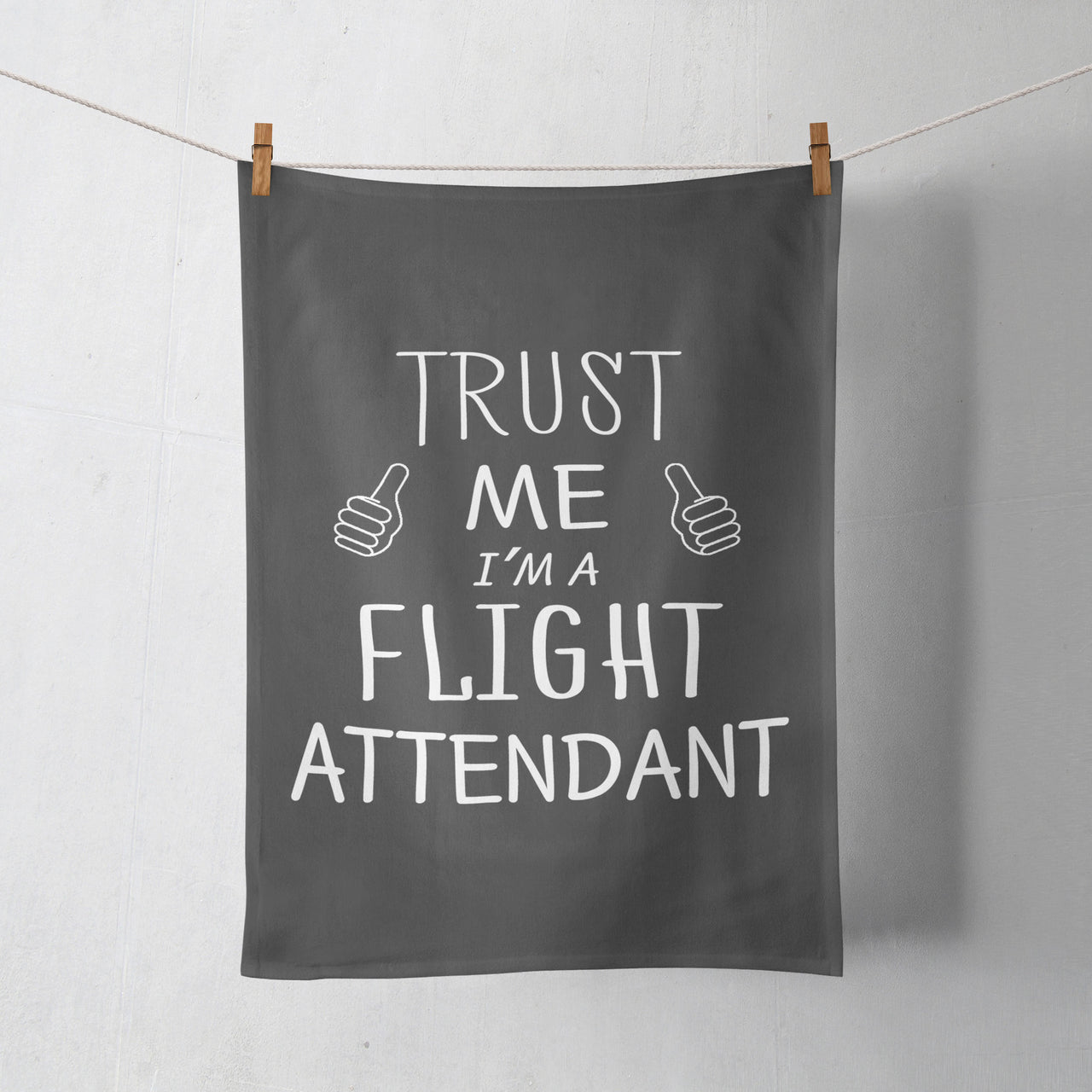 Trust Me I'm a Flight Attendant Designed Towels